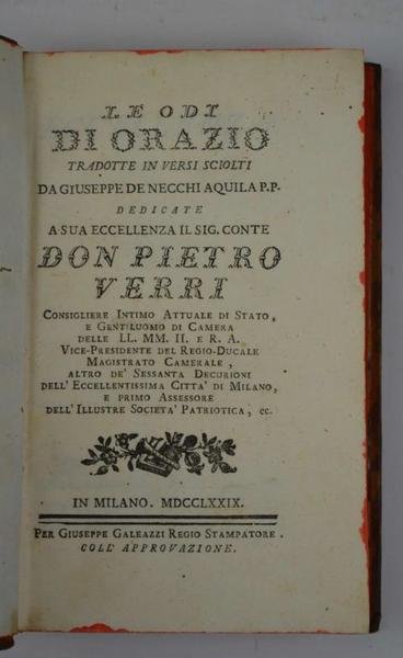 Le Odi. tradotte in versi sciolti da Giuseppe De Necchi …