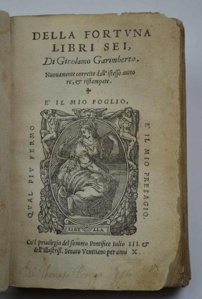 Della fortuna libri sei. Nuovamente corrette dall'istesso auttore, et ristampate. | Immagine Gallery 3