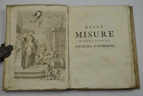 Delle misure d'ogni genere antiche, e moderne con note letterarie, … | Immagine Gallery 2