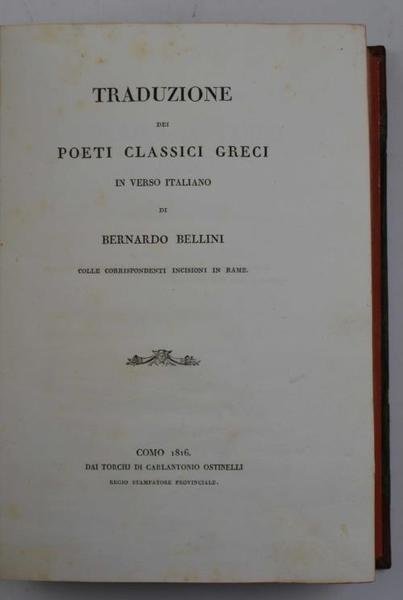 Traduzione dei poeti classici greci in verso italiano di Bernardo …
