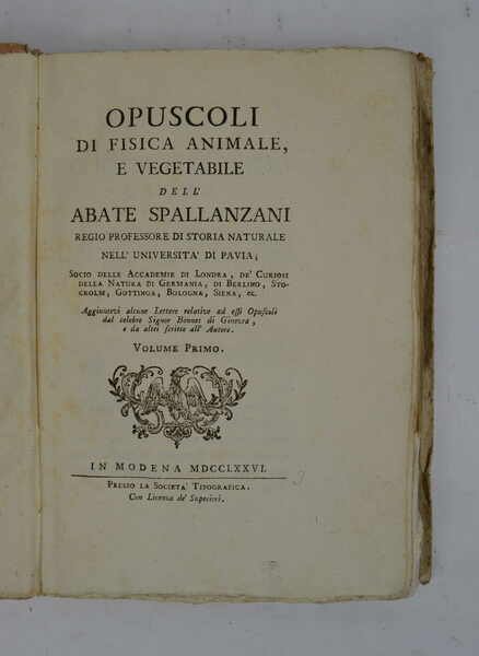 Opuscoli di fisica animale, e vegetale… Aggiuntevi alcune Lettere relative ad essi Opuscoli dal celebre Signor Bonnet di Ginevra, e da altri scritte dall'Autore.