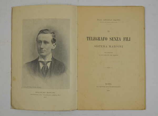 Il telegrafo senza fili sistema Marconi…