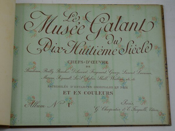 Le Musée galant du dix-huitième siècle.