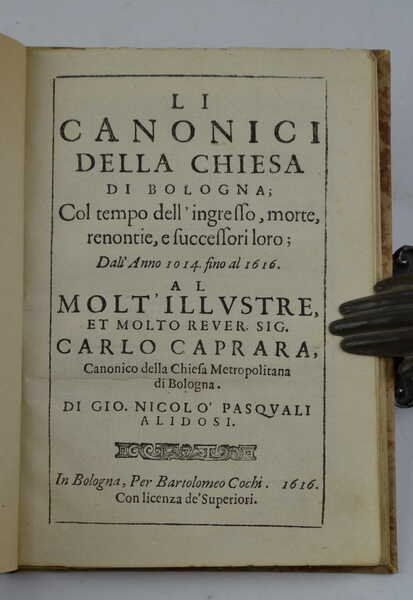 Li Canonici della Chiesa di Bologna; Col tempo dell'ingresso, morte, … | Immagine principale