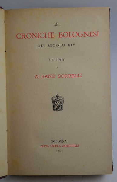 Le croniche bolognesi del secolo XIV.