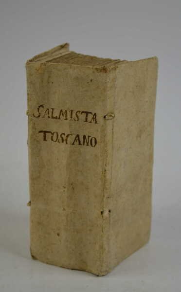 Salmista toscano. Parafrasi lirica de' Salmi di David.