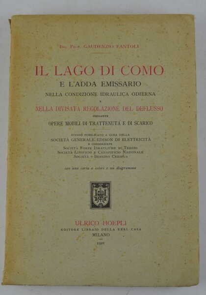 Il Lago di Como e l'Adda emissario nella condizione idraulica …