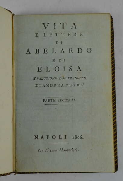 Vita e lettere di Abelardo e di Eloisa. Traduzione dal …