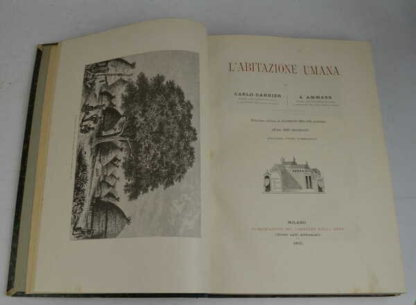 L'abitazione umana… Riduzione italiana di Alfredo Melani architetto. | Immagine principale