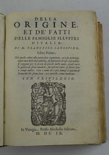 Della origine, et de' fatti delle famiglie illustri d'Italia… | Immagine principale