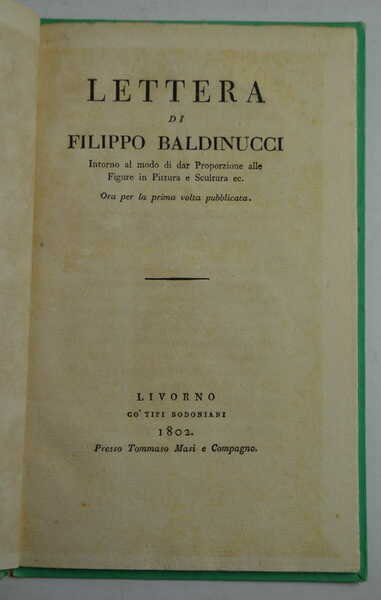 Lettera… intorno al modo di dar Proporzione alle Figure in …