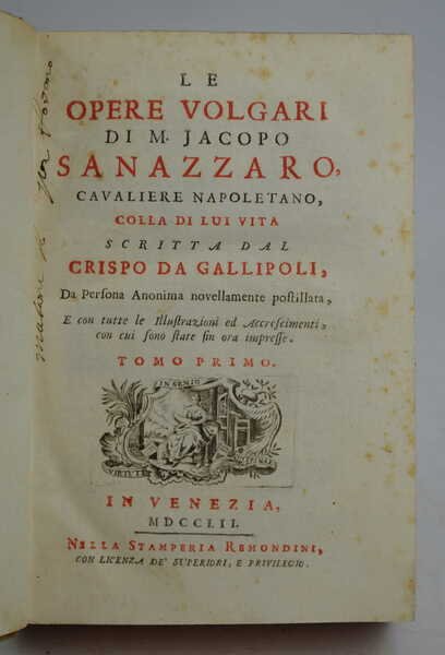 Le opere volgari… colla di lui vita scritta dal Crispo da Gallipoli…