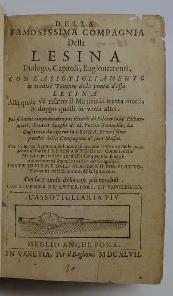 Della famosissima Compagnia della Lesina. Dialogo, Capitoli, e Ragionamenti. Con …