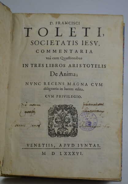 Commentaria unà cum quaestionibus in tres libros Aristotelis De anima…