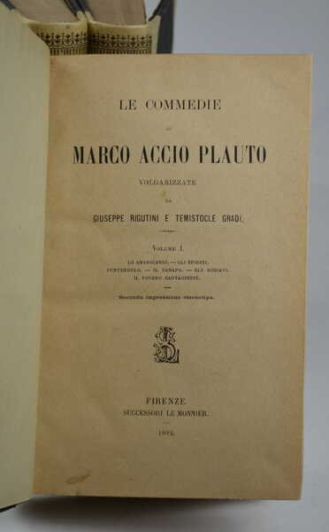Le commedie. volgarizzate da Giuseppe Rigutini e Temistocle Gradi…