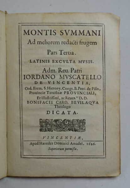 Monte Summano ridutto a migliore cultura, et celebrato con prosa, …