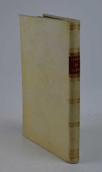 Fiore di virtù ridotto alla sua vera lezione.