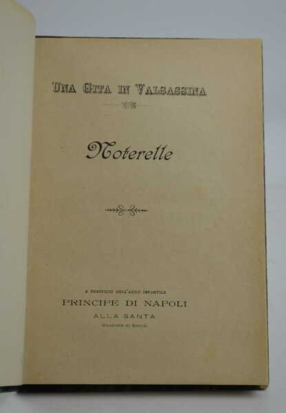 Una gita in Valsassina. Noterelle.