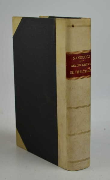 Analisi critica dei verbi italiani investigati nella loro primitiva origine…