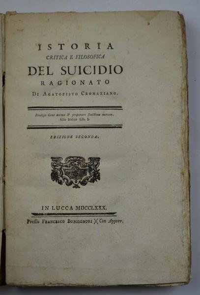 Istoria critica e filosofica del suicidio ragionato di Agatopisto Cromaziano. … | Immagine Gallery 2