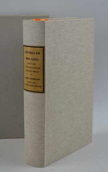 Cronache milanesi scritte da Giovan Pietro Cagnola, Giovanni Andrea Prato …
