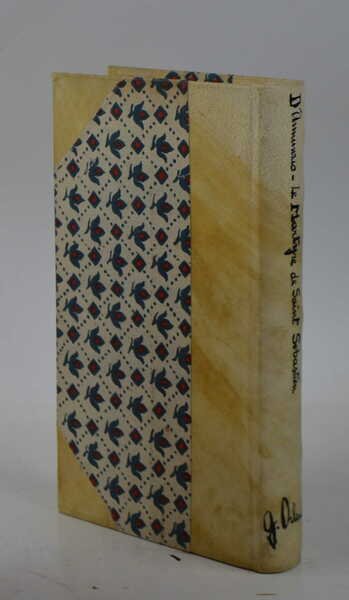 Le martyre de Saint Sebastien. Mystère composé en rythme français, …