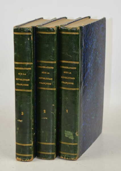 Considérations sur les principaux événemens de la Révolution françoise, ouvrage …