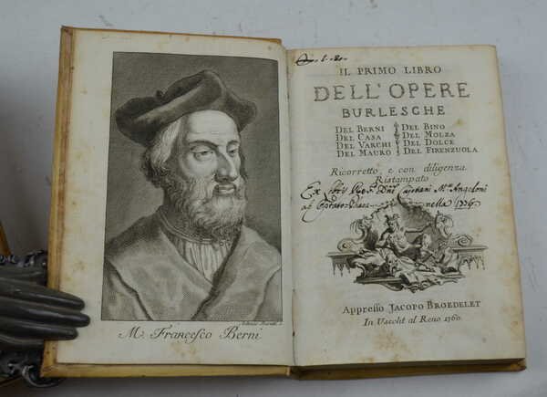 Il primo (-terzo) libro dell'opere burlesche di M. Francesco Berni, …