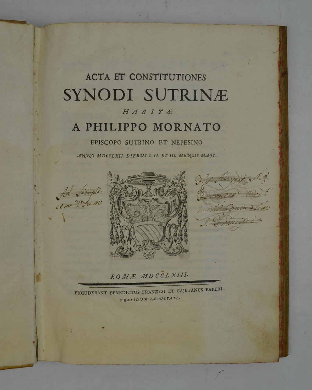 Acta et Constitutiones Synodi Sutrinae habitae a Philippo Mornato episcopo …