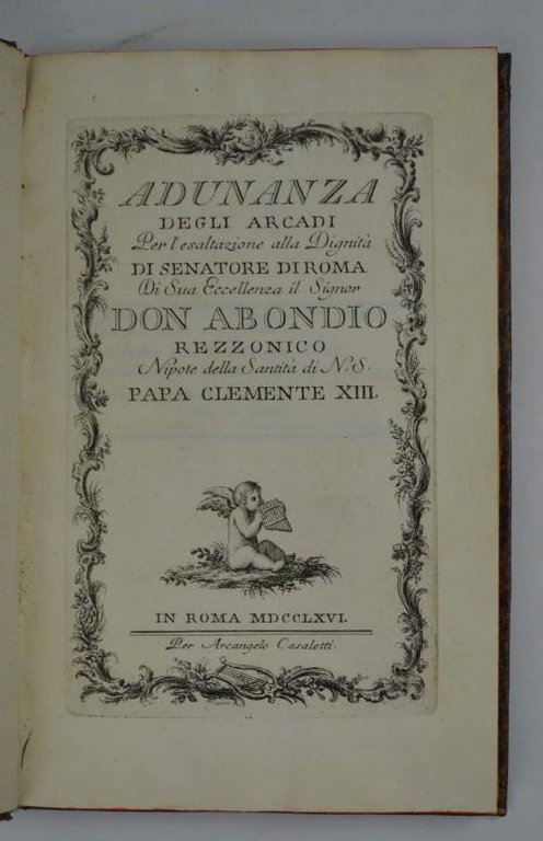 Adunanza degli Arcadi per l'esaltazione alla Dignità di Senatore di …