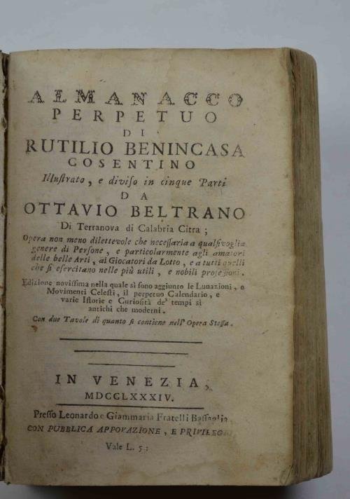 Almanacco Perpetuo di Rutilio Benincasa Cosentino, Illustrato, e diviso in …