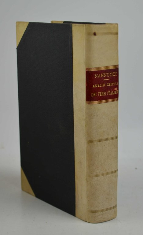 Analisi critica dei verbi italiani investigati nella loro primitiva origine…