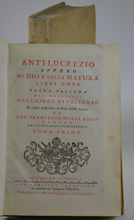Anti-Lucrezio ovvero di Dio e della Natura Libri nove. Opera …