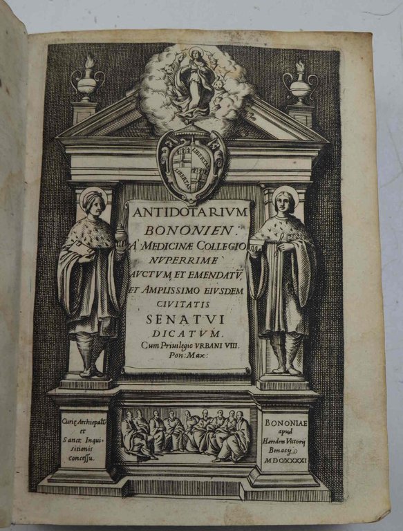 Antidotarium bononien. à Medicinae Collegio nuperrime auctum et emendatum...