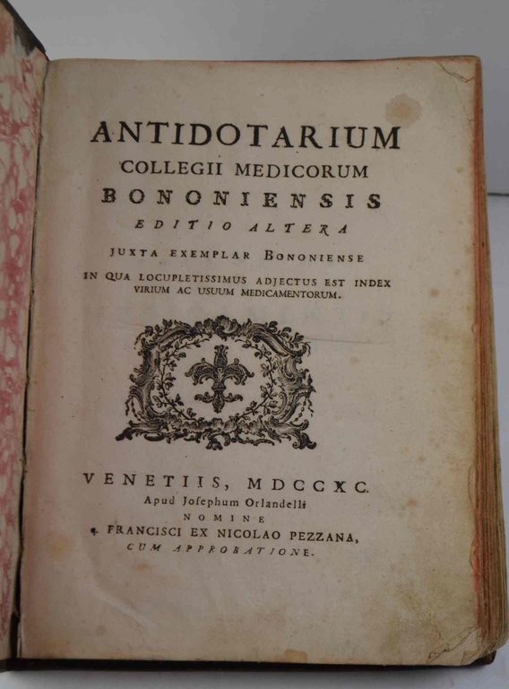 Antidotarium collegii medicorum Bononiensis editio altera...