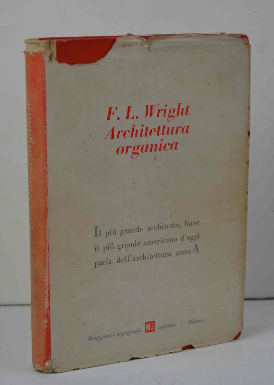 Architettura organica. L'architettura della democrazia.