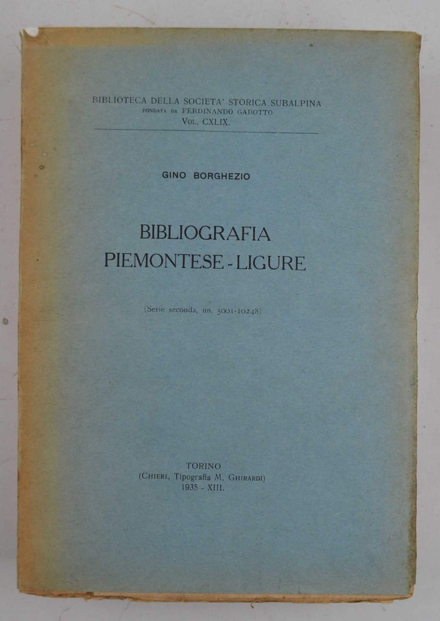 Bibliografia piemontese-ligure (Serie seconda, nn.5001-10248).