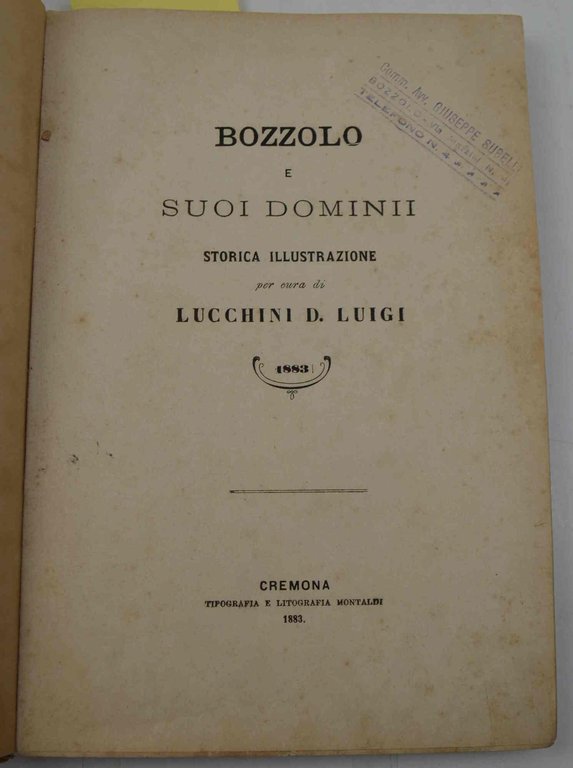 Bozzolo e suoi domini. Storica illustrazione...
