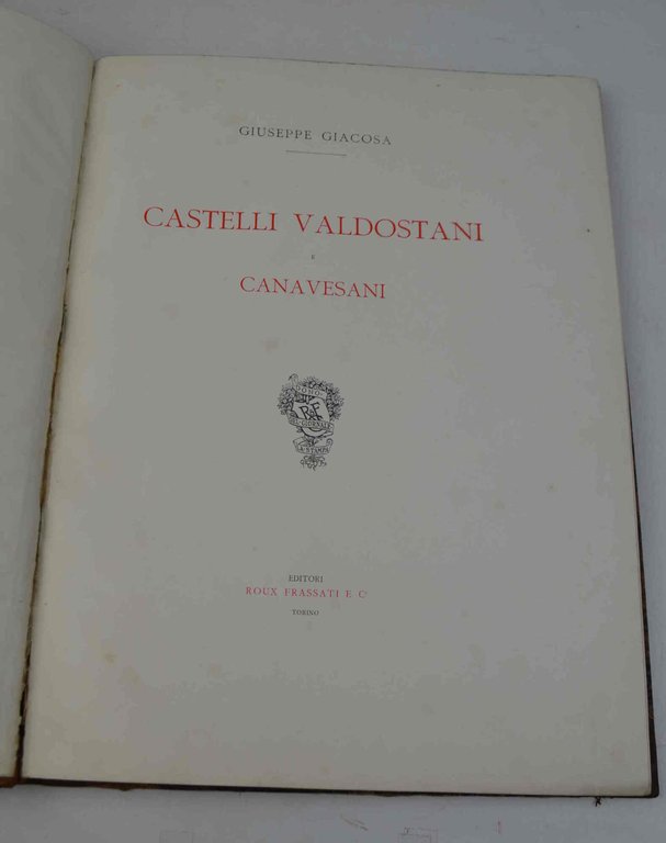 Castelli valdostani e canavesani.