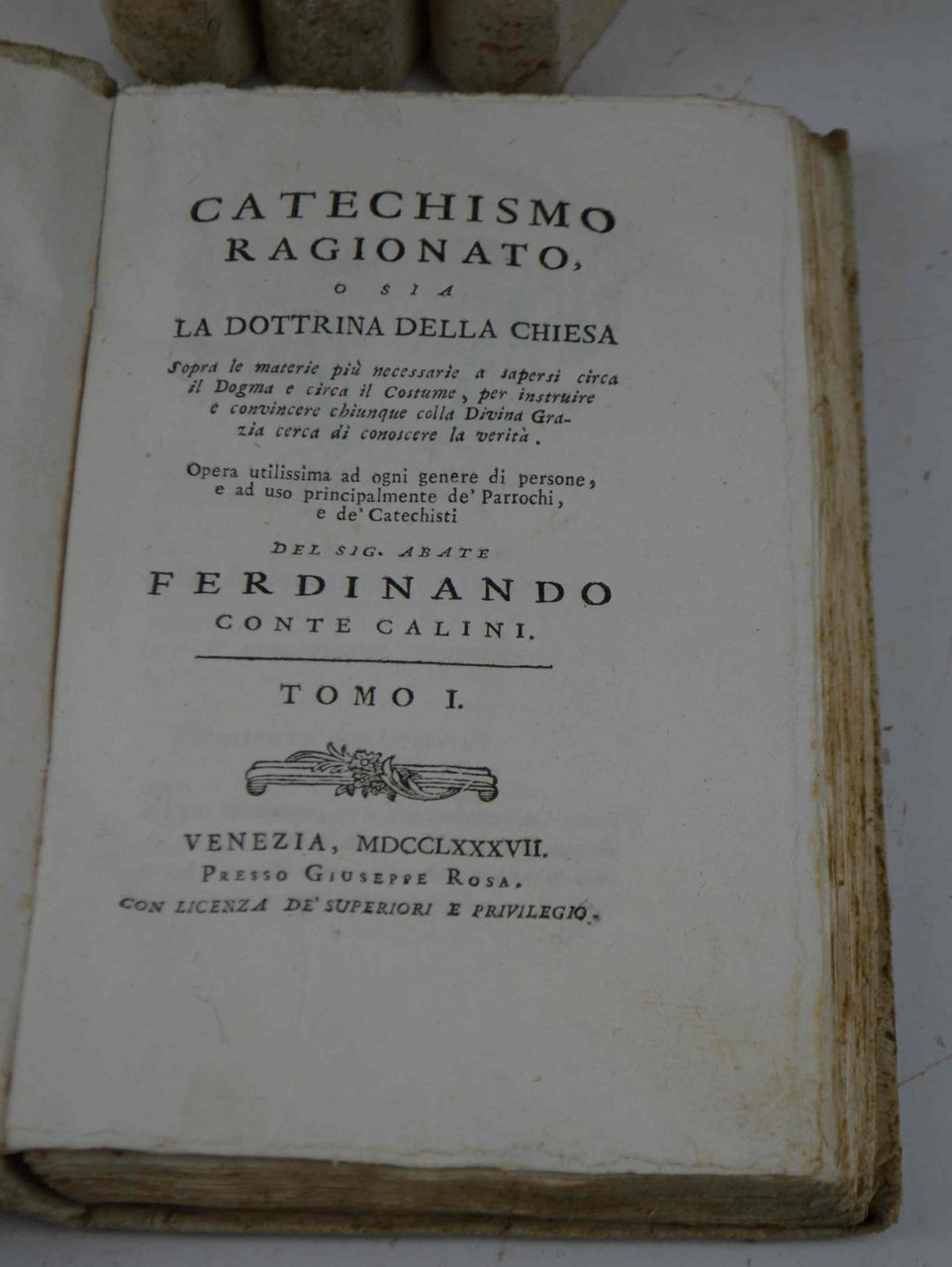 Catechismo ragionato o sia la Dottrina della Chiesa sopra le …