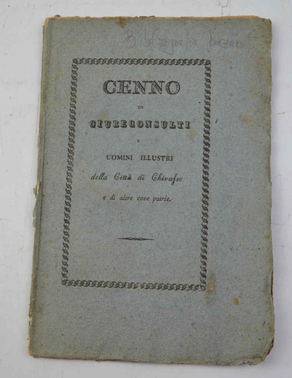 Cenno di alcuni giureconsulti e chiari uomini di Chivasso, della … | Immagine principale