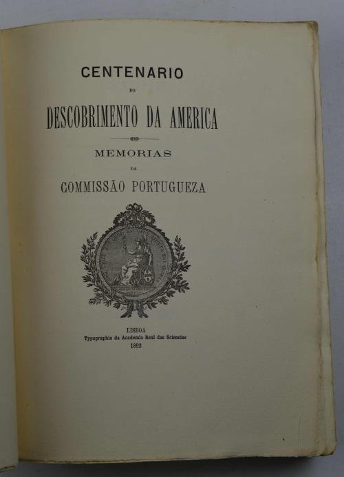 Centenario do descobrimento da America. Memorias da Commissao Portugueza.