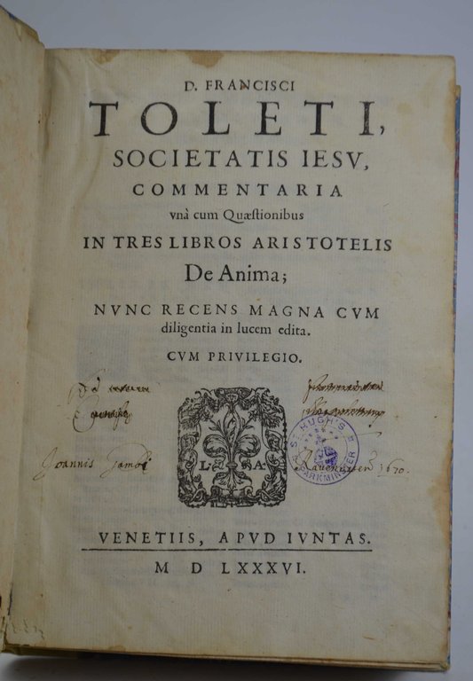 Commentaria unà cum quaestionibus in tres libros Aristotelis De anima…