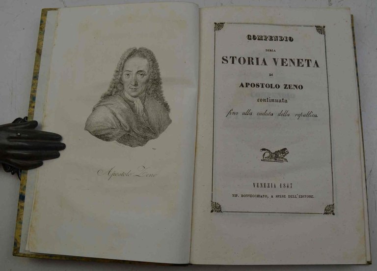 Compendio della Storia Veneta di Apostolo Zeno continuata fino alla …