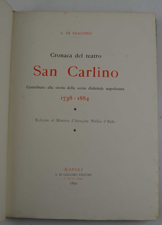 Cronaca del Teatro San Carlino. Contributo alla storia della scena …