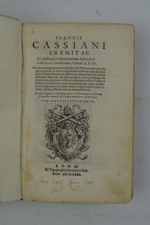 De Institutis renuntiantium Libri XII. Collationes Sanctorum Patrum XXIV. Ab …