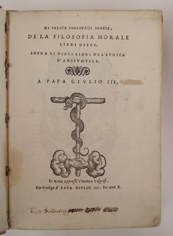 De la filosofia morale libri dieci sopra li dieci Libri …