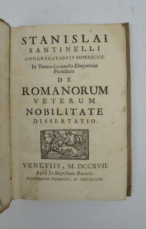 De Romanorum veterum Nobilitate dissertatio.