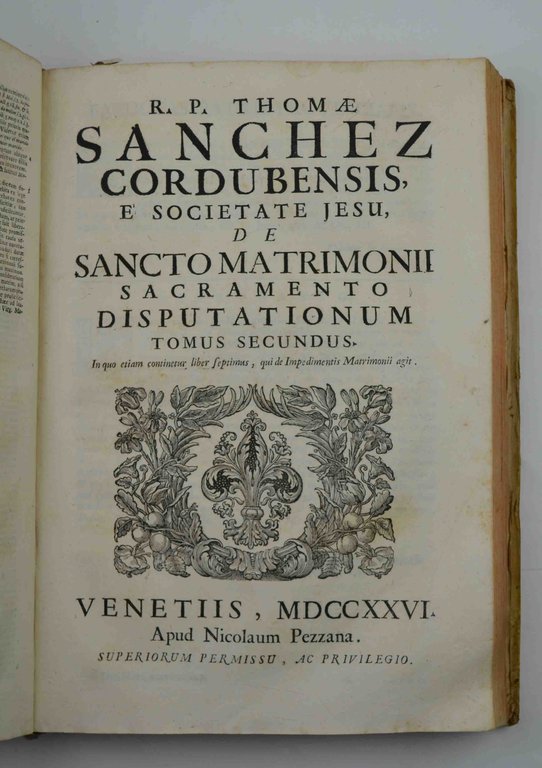De Sancto Matrimonii Sacramento disputationum... Posterior et accuratior editio... | Immagine Gallery 4