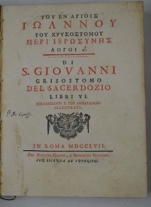 Del Sacerdozio libri VI volgarizzati e con Annotazioni illustrati.